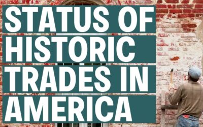 Preservation Maryland and The Campaign for Historic Trades Release First-of-its-Kind Labor Study on the Status of Historic Trades in America