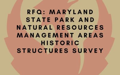 RFQ: Maryland State Park and Natural Resources Management Areas Historic Structures Survey