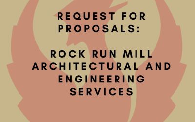 REQUEST FOR PROPOSALS: Rock Run Mill Architectural and Engineering Services