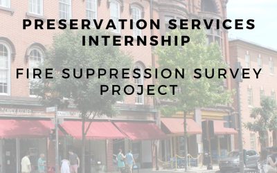 Preservation Services Internship Fire Suppression Survey Project