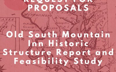 RFP: Old South Mountain Inn Historic Structure Report and Feasibility Study