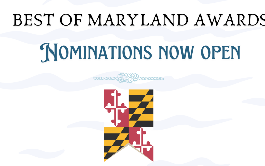 Nominations Now Open: Best of Maryland Awards 2025