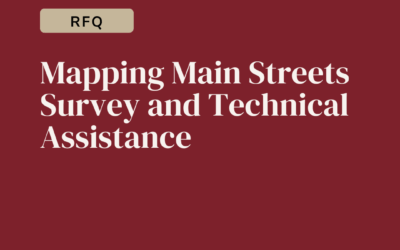 Request for Quotes: Mapping Main Streets Survey and Technical Assistance