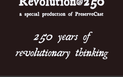 Revolution@250: Podcast Explores What the Revolution Really Meant — Then and Now